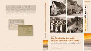 Die Geschichte der Juden im Amt Ferndorf (1797-1943) de Dieter Pfau