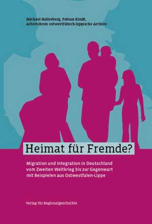 Heimat für Fremde? de Michael Hallerberg