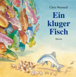 Ein kluger Fisch de Chris Wormell