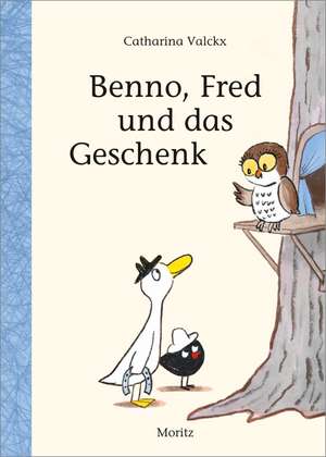 Benno, Fred und das Geschenk de Catharina Valckx