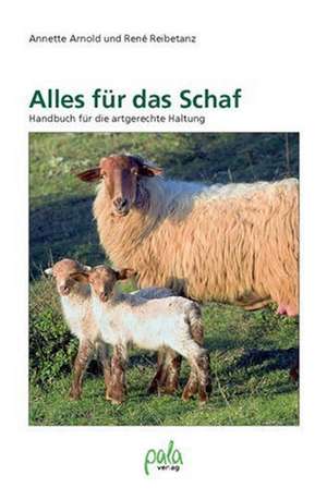 Alles für das Schaf de Annette Arnold