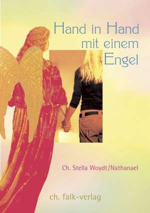 Hand in Hand mit einem Engel de Christine Woydt