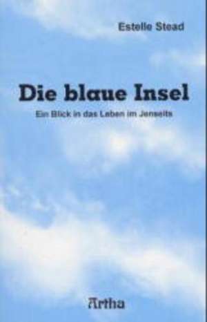 Die blaue Insel de Estelle Stead