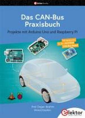 Das CAN-Bus Praxisbuch de Dogan Ibrahim