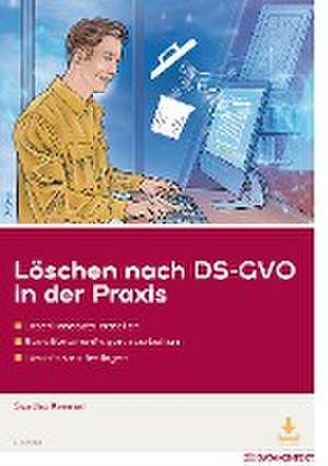 Löschen nach DS-GVO