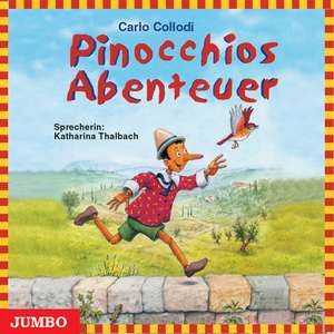 Pinocchios Abenteuer. CD de Carlo Collodi