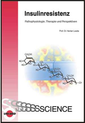 Insulinresistenz de Heiner Laube