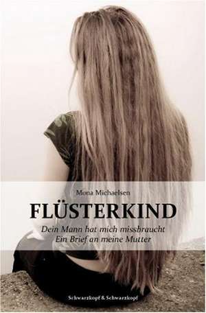 Flüsterkind de Mona Michaelsen