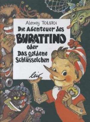 Die Abenteuer des Burattino de Alexej Tolstoi