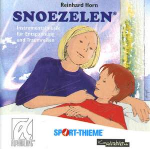 Snoezelen. CD de Reinhard Horn