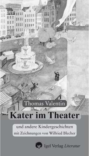 Kater im Theater de Michael Matthias Schardt