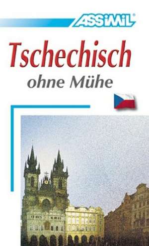 Assimil. Tschechisch ohne Mühe. Lehrbuch de Jean-Louis Gousse