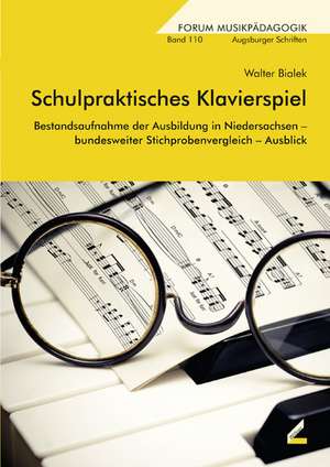 Schulpraktisches Klavierspiel de Walter Bialek