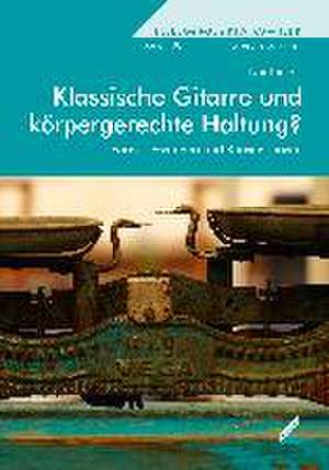 Klassische Gitarre und körpergerechte Haltung? de Ivar Ibañez