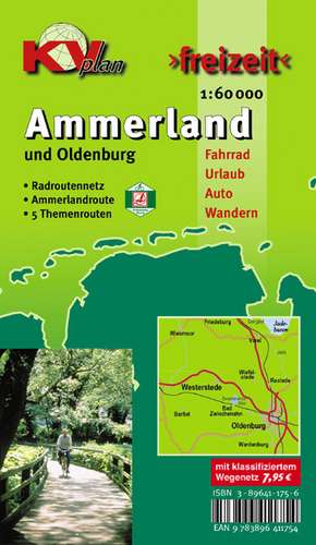 Ammerland Landkreis & Oldenburg, KVplan, Radkarte/Knotenpunktkarte//Routenkarte zur Ammerlandroute/Wanderkarte, 1:60.000