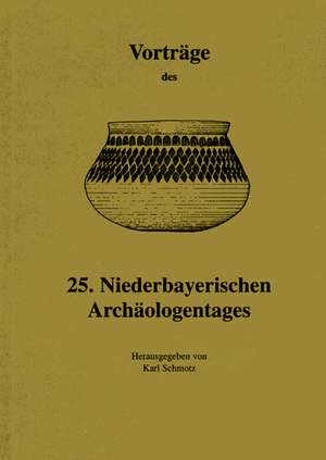 Vorträge des Niederbayerischen Archäologentages de Karl Schmotz