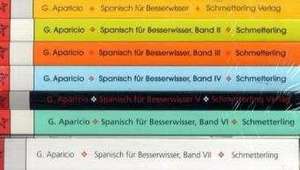 Spanisch für Besserwisser (Band 1-7) de G. Aparicio