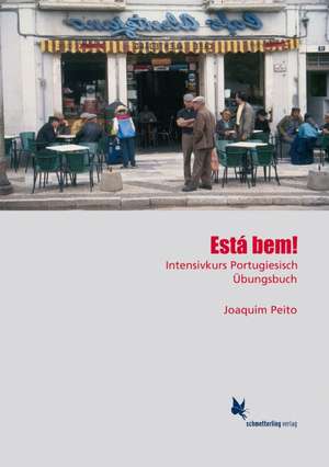 Está bem! Intensivkurs Portugiesisch. Lösungsheft de Joaquim Pieto