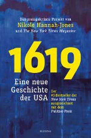 1619 de Nikole Hannah-Jones