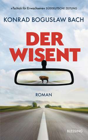 Der Wisent de Konrad Bogus¿aw Bach