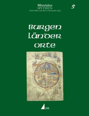 Burgen, Länder, Orte de Ulrich Müller