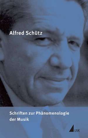 Schriften zur Musik de Alfred Schütz