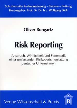 Risk Reporting de Oliver Bungartz