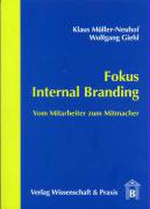 Fokus Internal Branding de Klaus Müller-Neuhof