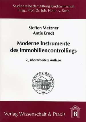 Moderne Instrumente des Immobiliencontrollings de Steffen Metzner