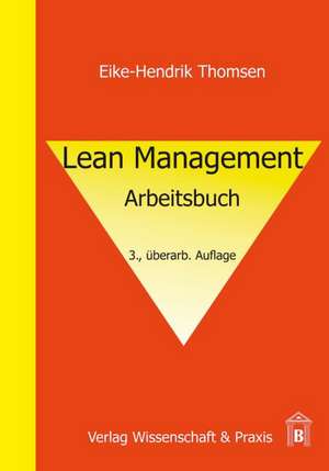 Lean Management. de Eike-Hendrik Thomsen