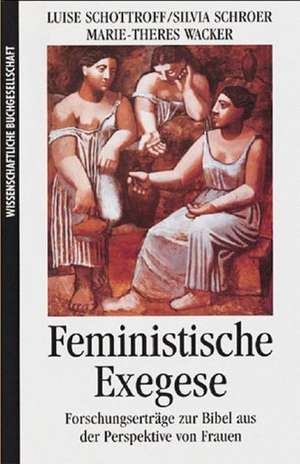 Feministische Exegese de Luise Schottroff