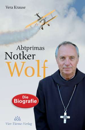 Abtprimas Notker Wolf de Vera Krause