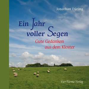 Ein Jahr voller Segen de Jonathan Düring