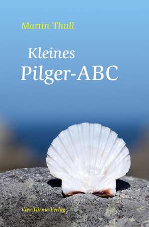 Thull, M: Kleines Pilger-ABC