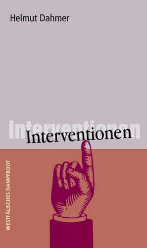 Interventionen de Helmut Dahmer