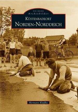 Küstenbadeort Norden-Norddeich de Hermann Klaffke