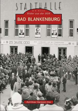 Bad Blankenburg de Rolf-Peter Herrmann Ose