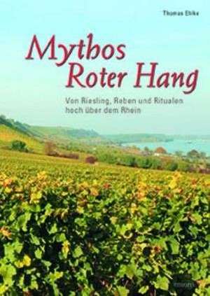 Mythos Roter Hang de Thomas Ehlke