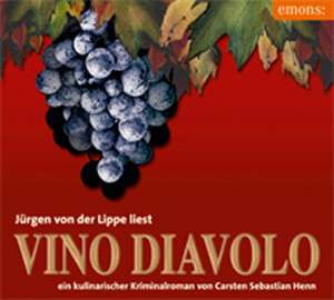 Vino Diavolo de Carsten Sebastian Henn