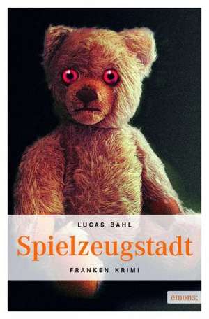 Spielzeugstadt de Lucas Bahl