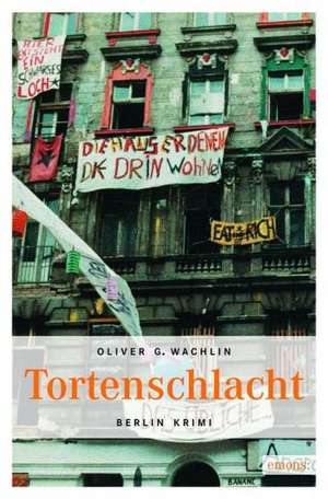 Tortenschlacht de Oliver Wachlin