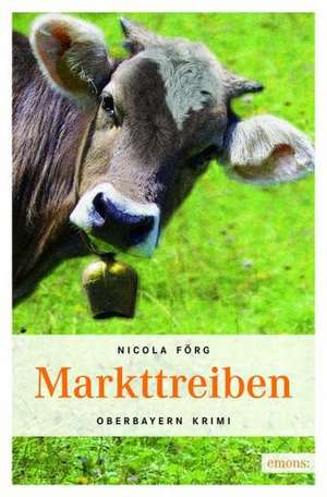 Markttreiben de Nicola Förg