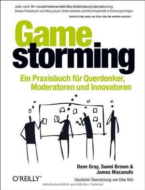 Gamestorming de Dave Gray