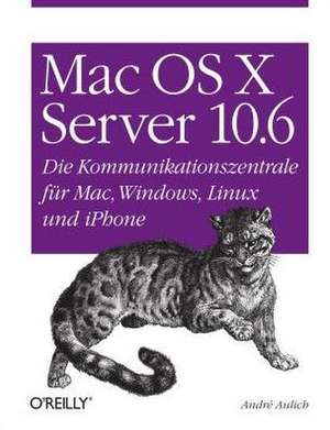 Mac OS X Server 10.6 de André Aulich