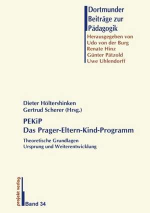 PEKiP - Das Prager Eltern-Kind-Programm de Dieter Höltershinken