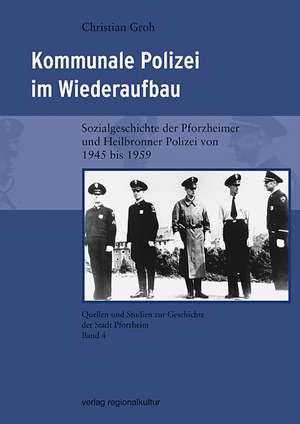 Kommunale Polizei im Wiederaufbau de Hans-Peter Brecht