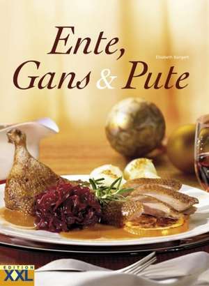 Ente, Gans und Pute de Elisabeth Bangert