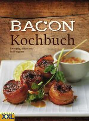 Bacon-Kochbuch de Carol Wilson