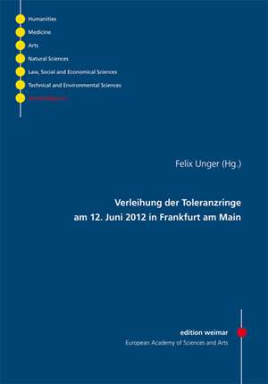 Verleihung der Toleranzringe am 12. Juni 2012 in Frankfurt am Main de Felix Unger