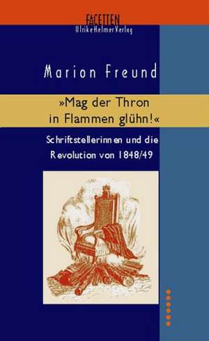 "Mag der Thron in Flammen glühn!" de Marion Freund